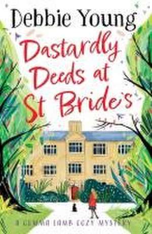 Dastardly Deeds at St Bride's de Debbie Young