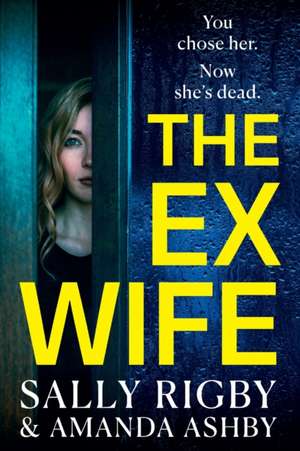 The Ex-Wife de Sally Rigby