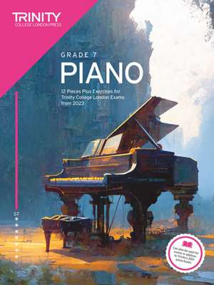 Trinity College London Piano Exam Pieces Plus Exercises from