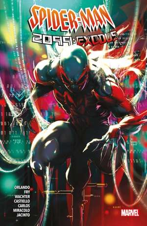 Spider-Man 2099: Exodus de Steve Orlando