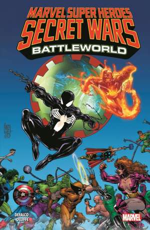 Marvel Super Heroes Secret Wars: Battleworld de Tom DeFalco