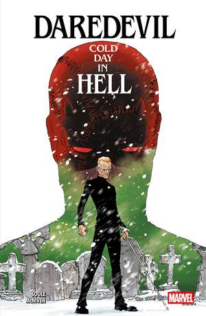 Daredevil: Cold Day In Hell de Charles Soule