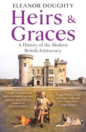 Heirs and Graces de Eleanor Doughty