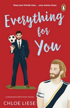 Everything for You de Chloe Liese