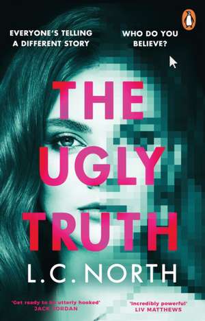 The Ugly Truth de L. C. North