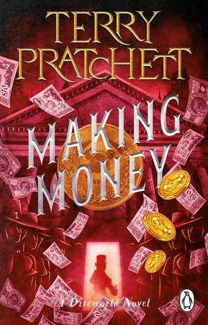 Making Money de Terry Pratchett