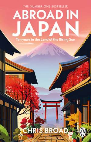 Abroad in Japan de Chris Broad