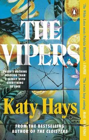 The Vipers de Katy Hays
