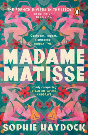 Madame Matisse de Sophie Haydock