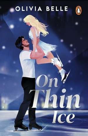 On Thin Ice de Olivia Belle