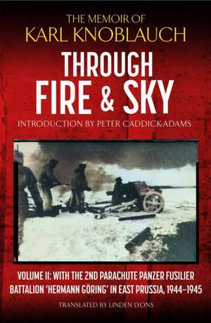 Through Fire and Sky de Karl Knoblauch