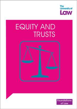 Foundations of Law - Equity and Trusts de University of Law