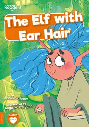 The Elf with Ear Hair de Shalini Vallepur