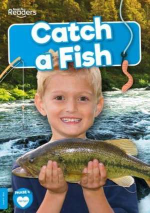 Catch a Fish de Charis Mather