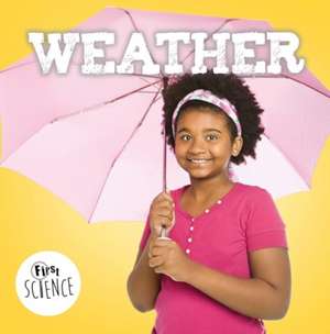 Cavell-Clarke, S: Weather de Steffi Cavell-Clarke