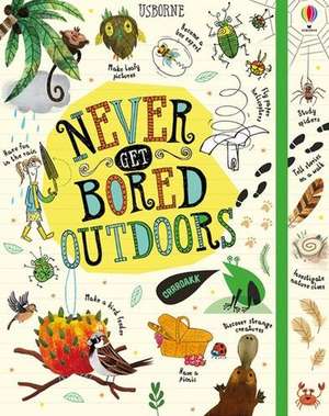 Never Get Bored Outdoors de James Maclaine