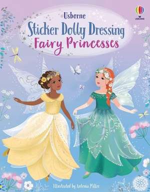 Sticker Dolly Dressing Fairy Princesses de Fiona Watt