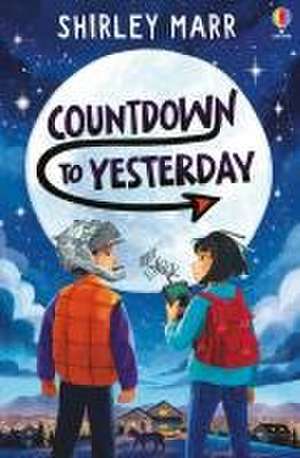 Countdown to Yesterday de Shirley Marr