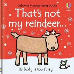 That's not my reindeer… de Fiona Watt