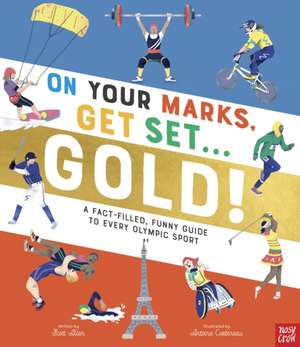 On Your Marks, Get Set, Gold! de Scott Allen