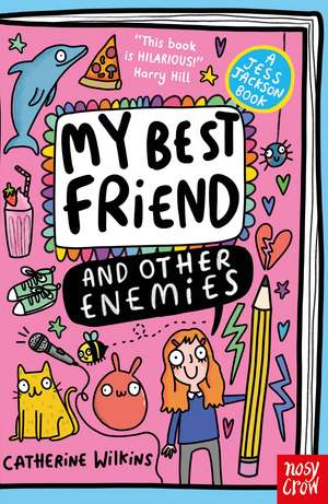 My Best Friend and Other Enemies de Catherine Wilkins