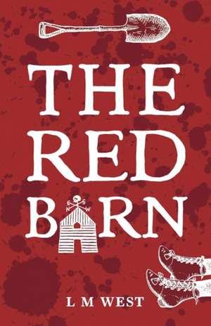 The Red Barn de L M West