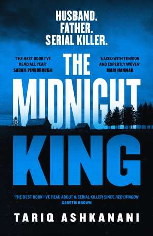 The Midnight King de Tariq Ashkanani