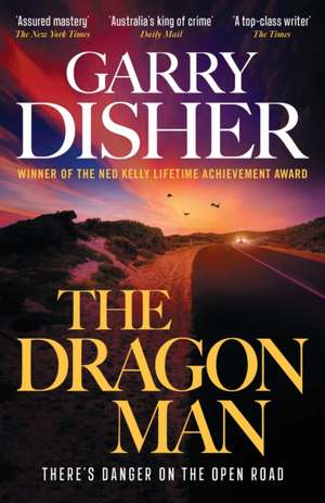 The Dragon Man de Garry Disher