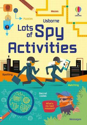 Lots of Spy Activities de Simon Tudhope