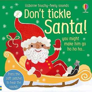 Don't Tickle Santa! de Sam Taplin