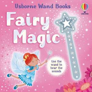 Wand Books: Fairy Magic de Sam Taplin