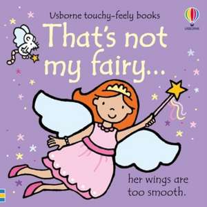 That's not my fairy. de Fiona Watt