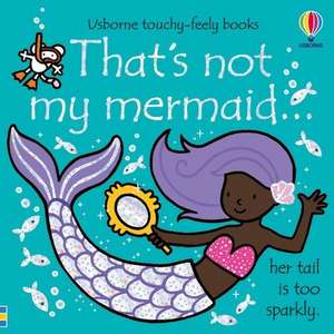 That's Not My Mermaid... de Fiona Watt