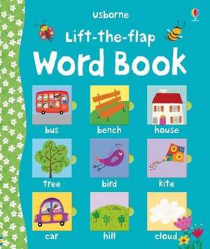 Lift-The-Flap Word Book de Felicity Brooks