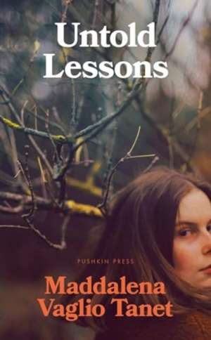 Untold Lessons de Maddalena Vaglio Tanet