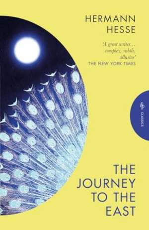 The Journey to the East de Hermann Hesse