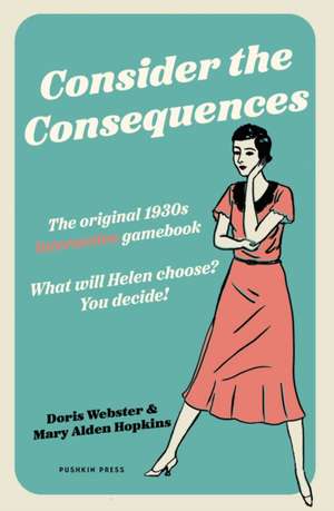 Consider the Consequences de Doris Webster