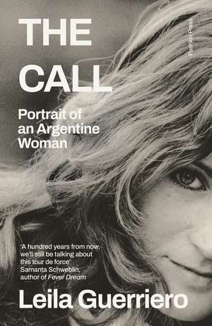 The Call de Leila Guerriero
