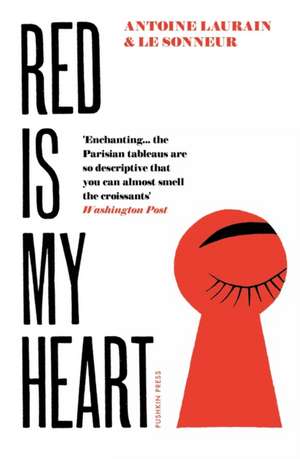 Red Is My Heart de Antoine Laurain