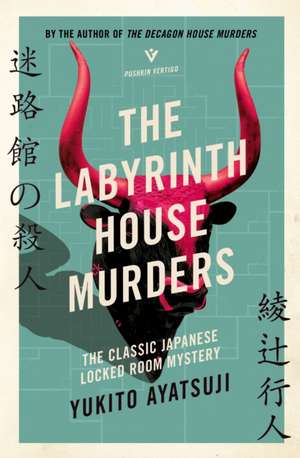 The Labyrinth House Murders de Yukito Ayatsuji