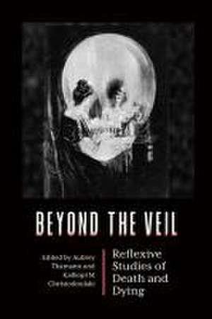 Beyond the Veil de Aubrey Thamann