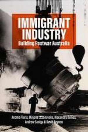 Immigrant Industry de Anoma Pieris