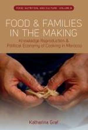 Food and Families in the Making de Katharina Graf