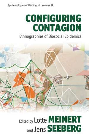 Configuring Contagion de Lotte Meinert