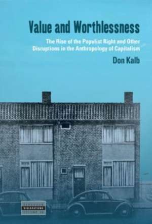 Value and Worthlessness de Don Kalb