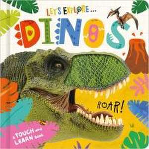 Let's Explore: Dinos de Mary Atkinson