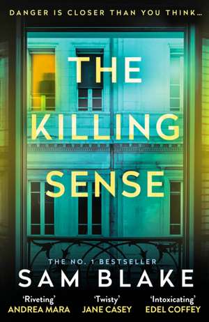 The Killing Sense de Sam Blake
