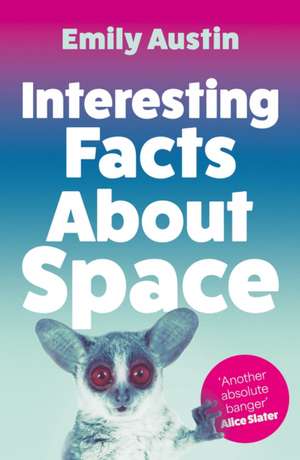 Interesting Facts About Space de Emily Austin