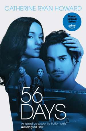 56 Days de Catherine Ryan Howard