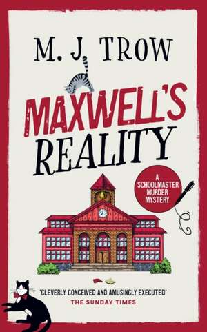 MAXWELL'S REALITY de M. J. Trow